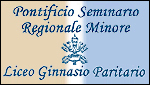 PONTIFICIO SEMINRAIO REGIONALE MINORE - LICEO GINNASIO PARITARIO - POTENZA (PZ)