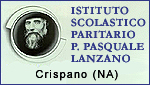 ISTITUTO SCOLASTICO PARITARIO P. PASQUALE LANZANO - Crispano (NA)